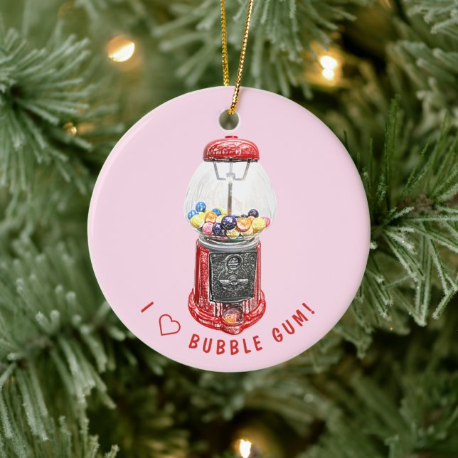 I Love Bubble Gum  Ceramic Tree Decoration (Tree)