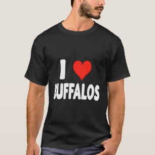 I Love Buffalos - Heart Cute Funny Zoo Animal Buff T-Shirt