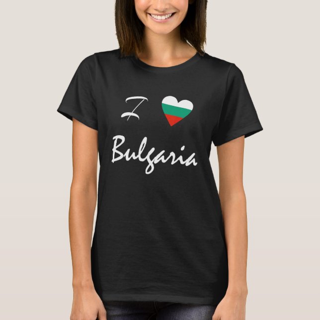 I Love Bulgaria Sofia Bulgaria Balkans Bulgarian F T-Shirt (Front)