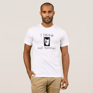 i love bull terrier T-Shirt