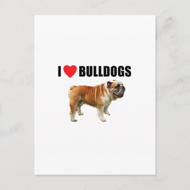 I Love Bulldogs Postcard (Front)