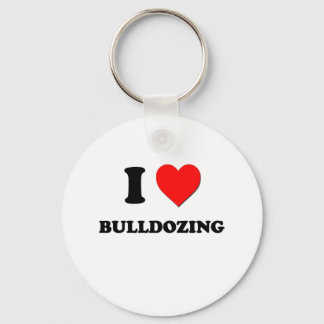 I Love Bulldozing Key Ring