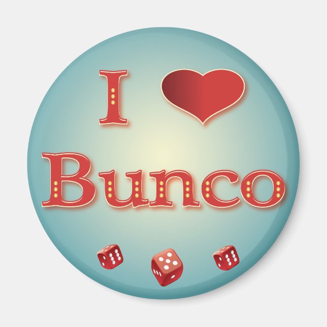 I Love Bunco in Red with red dice Magnet (Front)