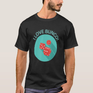 I Love Bunco Retro Bunco Dice Game T-Shirt