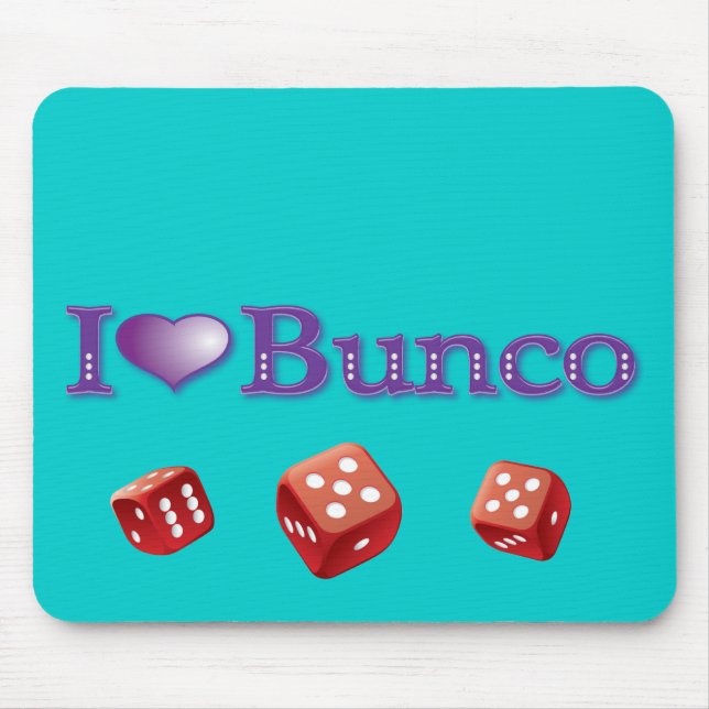 I Love Bunco with Red Dice Mouse Mat (Front)