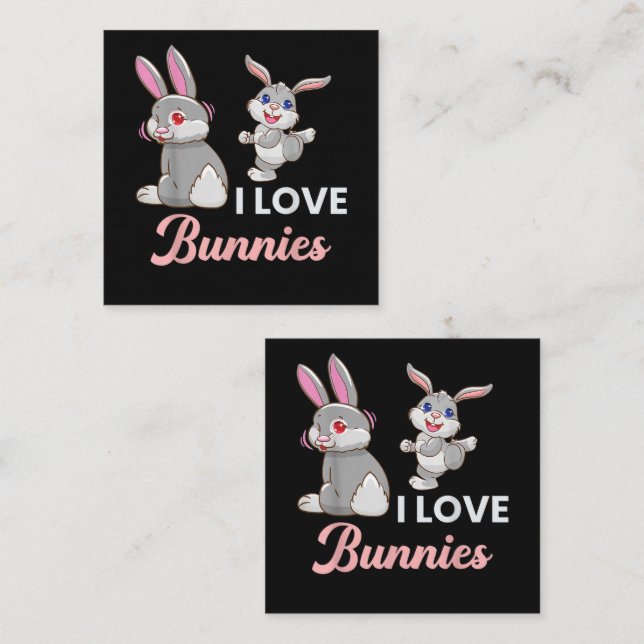I Love Bunnies Funny Easter Day Rabbit Card (Front/Back)