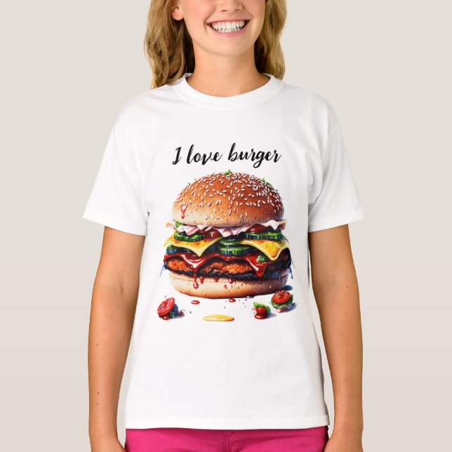 I love burger T-Shirt (Front)