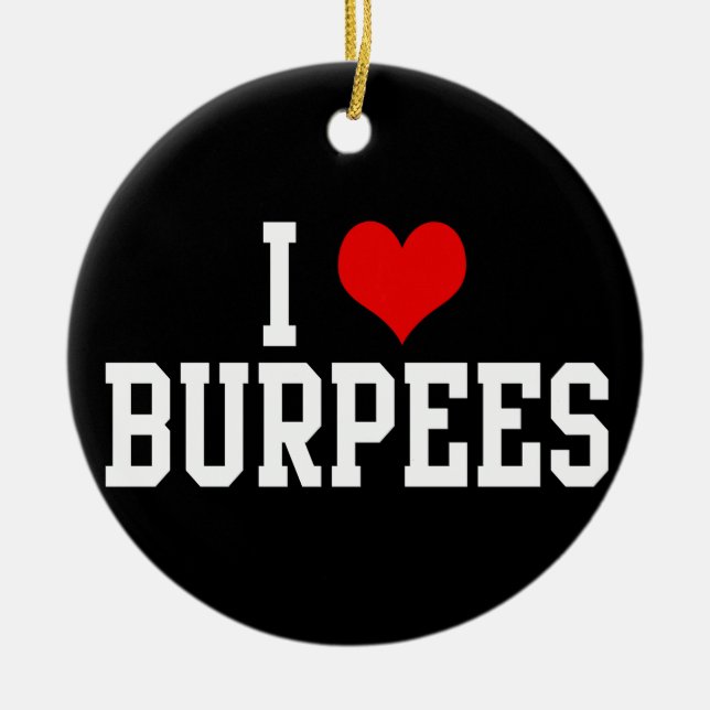 I Love Burpees, Fitness Ceramic Tree Decoration (Front)