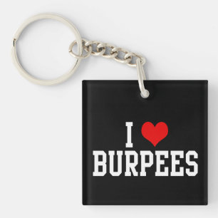 I Love Burpees, Fitness Key Ring