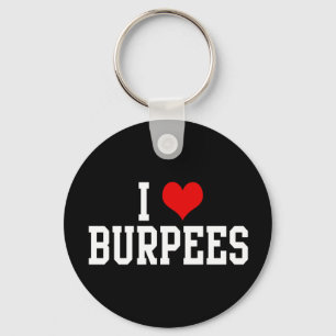 I Love Burpees, Fitness Key Ring