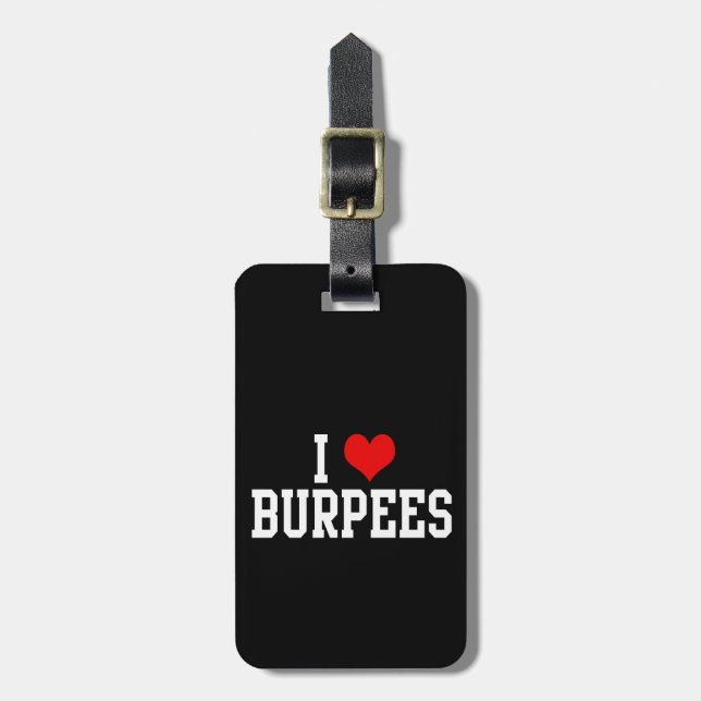 I Love Burpees, Fitness Luggage Tag (Front Vertical)