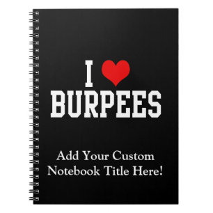 I Love Burpees, Fitness Notebook