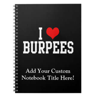 I Love Burpees, Fitness Notebook