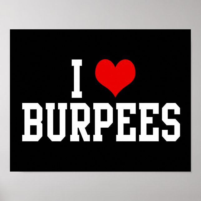 I Love Burpees, Fitness Poster (Front)