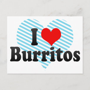 I Love Burritos Postcard
