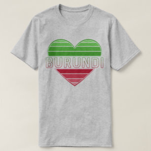 I Love Burundi, Burundian Heart T-Shirt