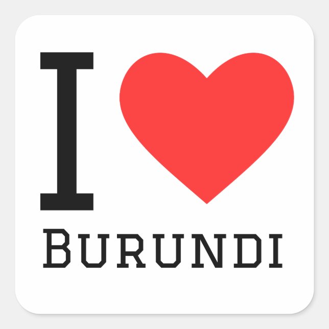 I love burundi square sticker (Front)