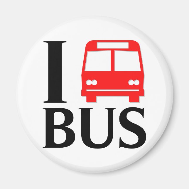 I Love Bus | I Love The Bus | Bus Magnet (Front)