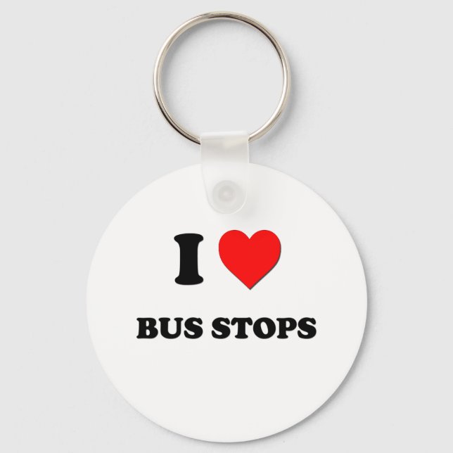 I Love Bus Stops Key Ring (Front)