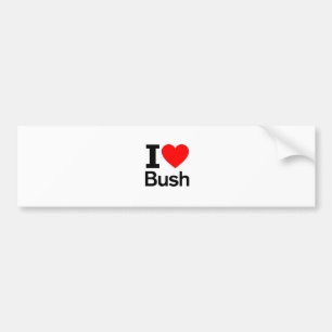 I Love Bush Bumper Sticker