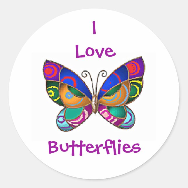 I Love Butterflies Round Stickers (Front)