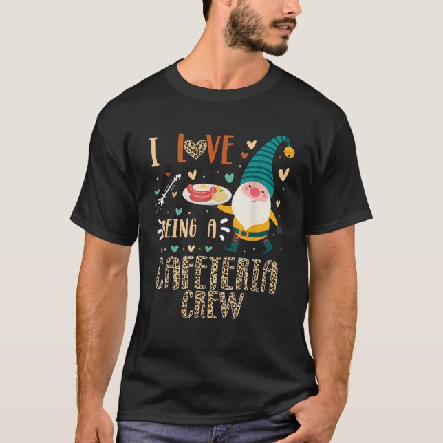 I Love Cafeteria Crew Gnome Crew Matching Lunch La T-Shirt (Front)