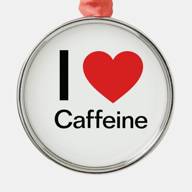 I Love Caffeine Metal Tree Decoration (Front)