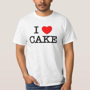 I Love CAKE ( food ) T-Shirt