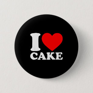 I Love Cake Shirt I Heart Cake Food Lover I Love C 6 Cm Round Badge