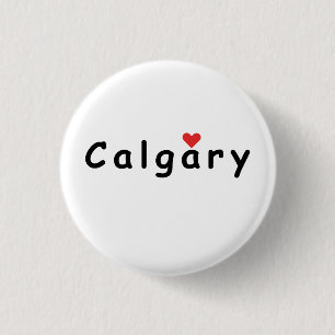 I love Calgary 3 Cm Round Badge