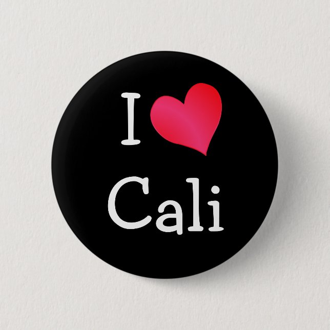 I Love Cali 6 Cm Round Badge (Front)