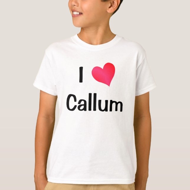 I Love Callum T-Shirt (Front)