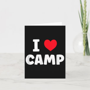 I Love Camp Summer Camp Glamping Card