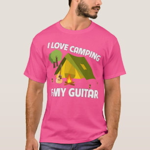 I Love Camping and My Guitar Player Music Festival T-Shirt