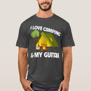 I Love Camping and My Guitar Player Music Festival T-Shirt
