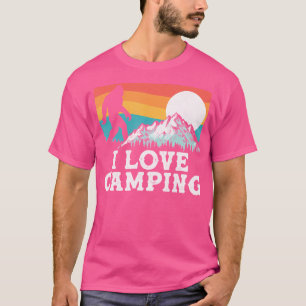 I Love Camping Bigfoot Mountains 80S Joke T-Shirt