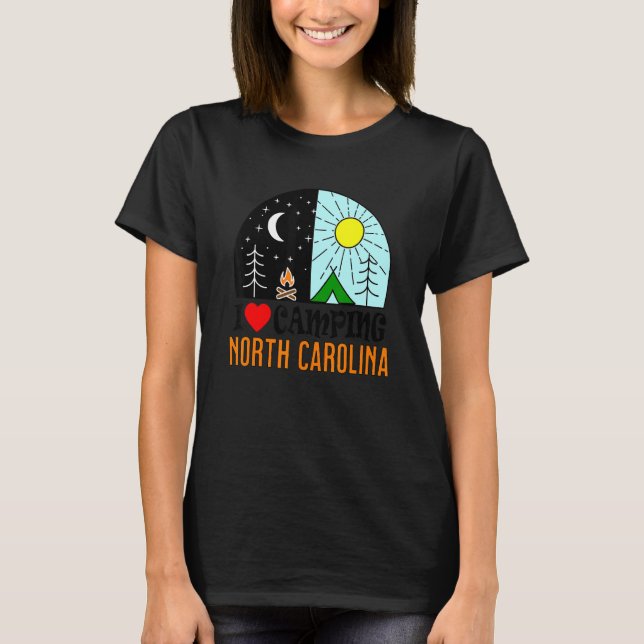 I Love Camping North Carolina America Outdoors Nat T-Shirt (Front)