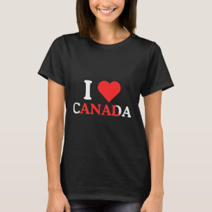 I Love Canada Funny Adult Humor Unhinged Raunchy M T-Shirt