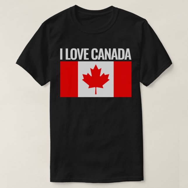i love canada T-Shirt (Design Front)