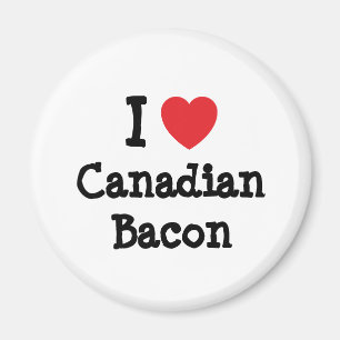 I love Canadian Bacon heart T-Shirt Magnet