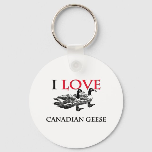 I Love Canadian Geese Key Ring (Front)