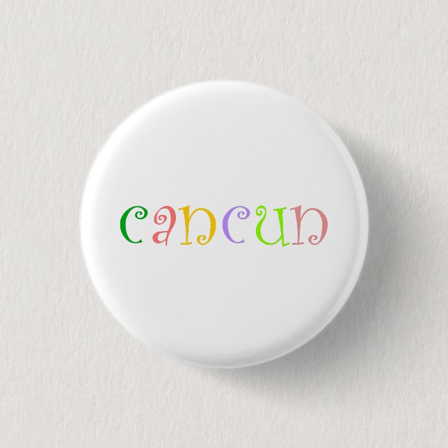 I love Cancun 3 Cm Round Badge (Front)