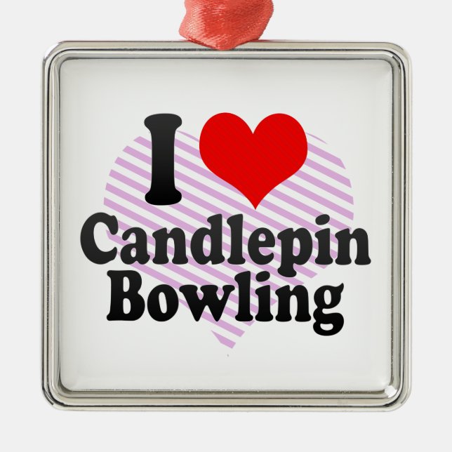 I love Candlepin Bowling Metal Tree Decoration (Front)