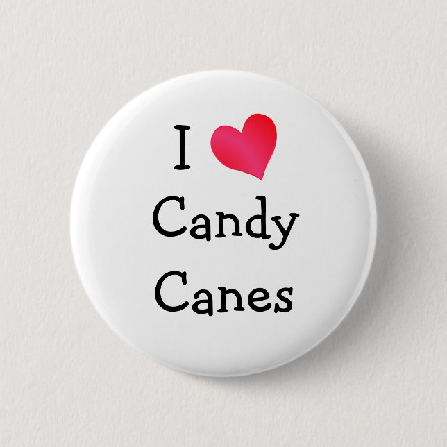 I Love Candy Canes 6 Cm Round Badge (Front)