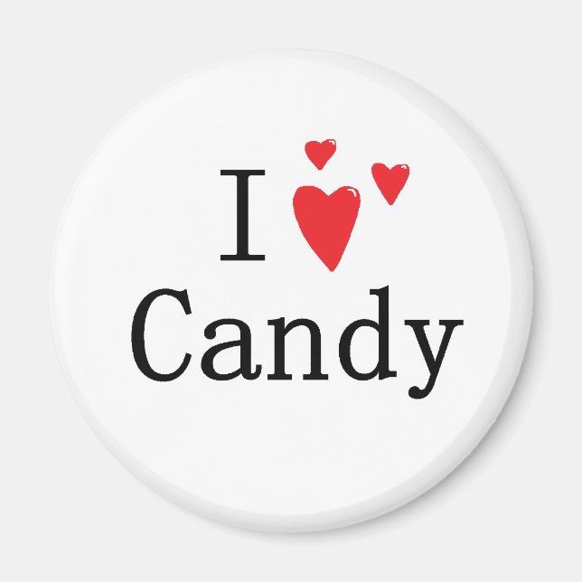 I Love Candy Magnet (Front)