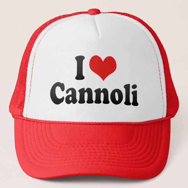 I Love Cannoli Trucker Hat (Front)