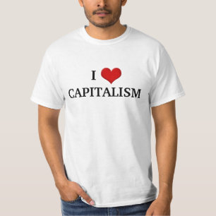 I love Capitalism Conservative Political T-Shirt