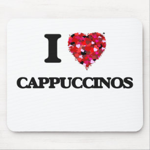 I love Cappuccinos Mouse Mat