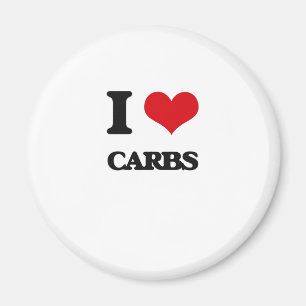 I Love Carbs Magnet