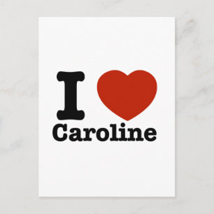 I love Caroline Postcard